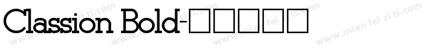 Classion Bold字体转换